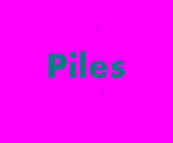 Piles