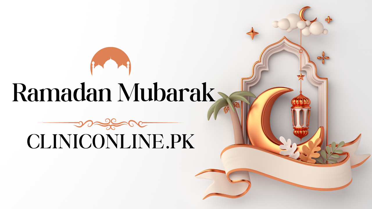 Ramadan Mubarak Cliniconline.pk