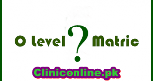 Matric Vs O-Levels, Which is Better & Why? Scope of Matriculation & O-Level